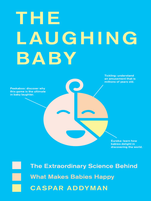 Title details for The Laughing Baby by Caspar Addyman - Available
